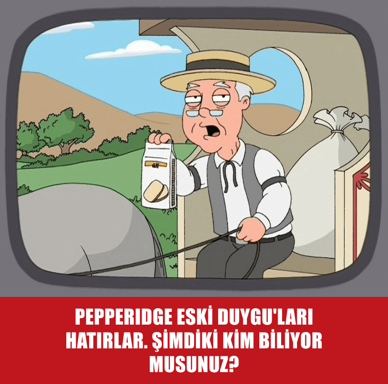 Pepperidge Hatırlar