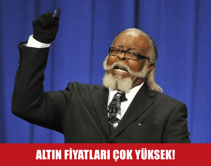 Altın Fiyatları Çok Yüksek